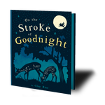 At the Stroke of Goodnight Board Book