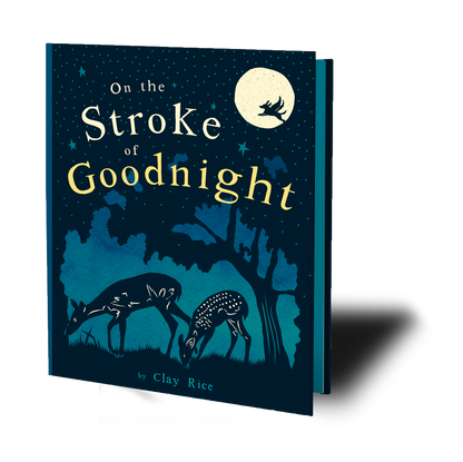 At the Stroke of Goodnight Board Book
