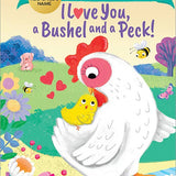Fill-In I Love You, a Bushel and a Peck!