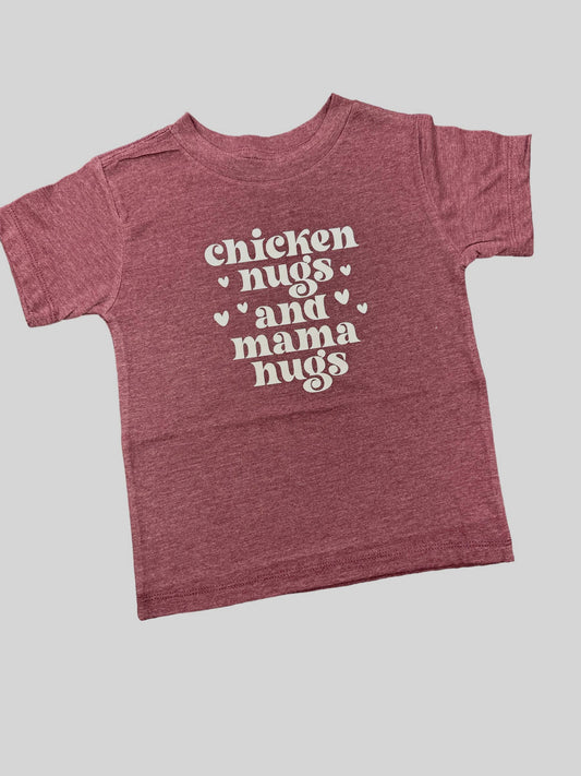 Chicken nugs and Mama hugs • Infant/Toddler Tee