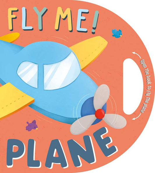 Fly Me! Plane  by IglooBooks