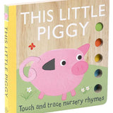 Touch and Trace Nursery Rhymes: This Little Piggy by