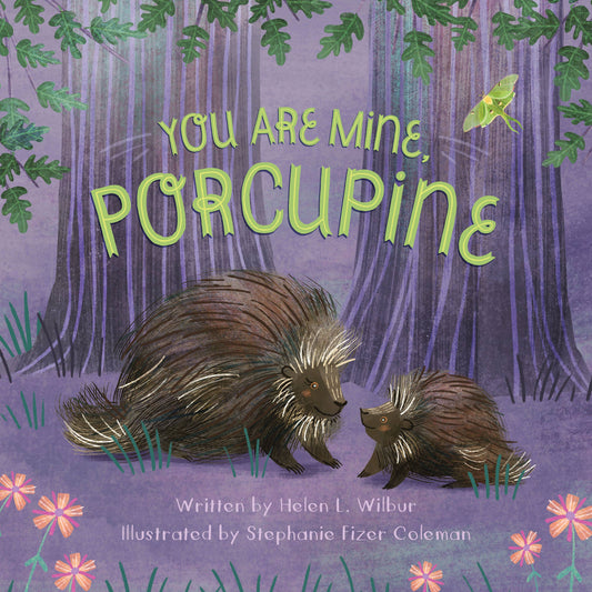 You are Mine, Porcupine Picture Book