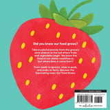 Our Food Grows by Sarah M. White