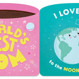 World's Best Mom (A Mugs & Kisses Mother's Day Shaped Board Book for Toddlers) by Teresa Bonaddio
