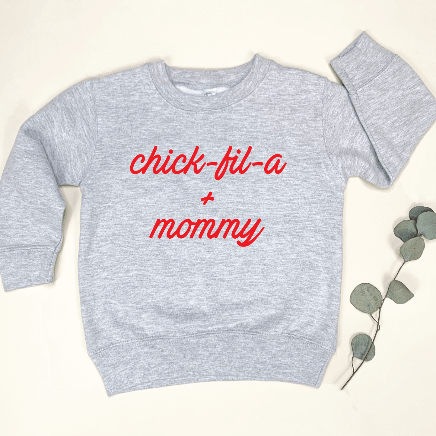 Chick fil a + mommy toddler sweatshirt - Evvie Bean's Baby Boutique